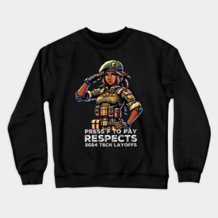 Press F to Pay Respects Crewneck Sweatshirt